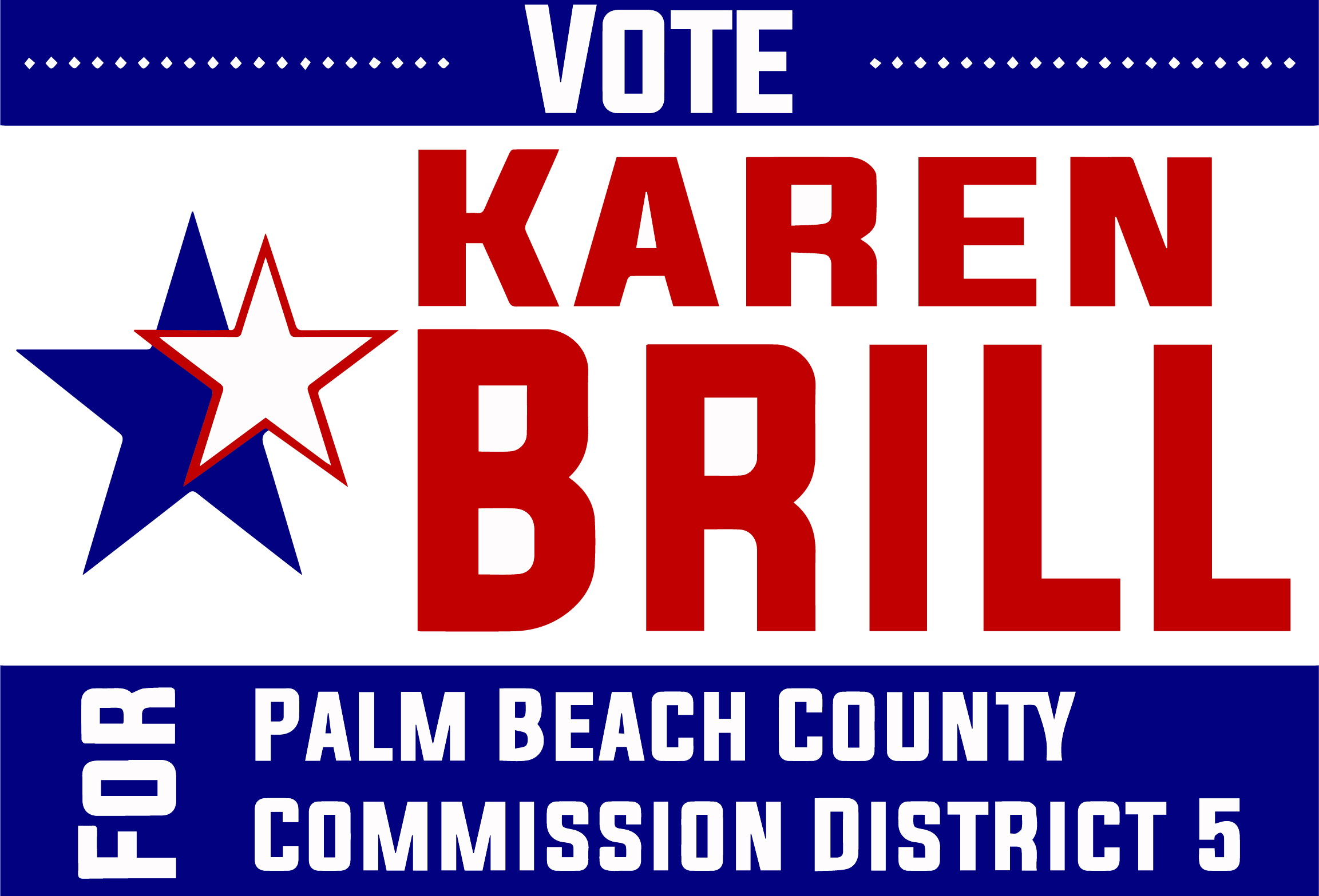Karen Brill for Palm Beach County Commissioner Endorsed by The Realtors® of the Palm Beaches and Greater Fort Lauderdale