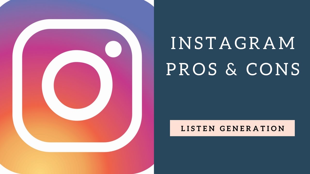 The Pros And Cons Of Using Instagram