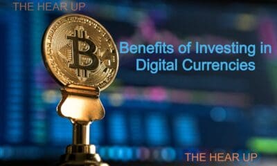 Benefits of Investing in Digital Currencies