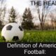 Definition of American Football