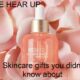 Skincare gifts you didn't know about