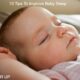 10 Tips To Improve Baby Sleep