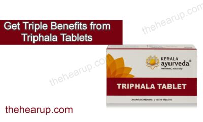 Get Triple Benefits from Triphala Tablets