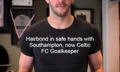 Hairbond in safe hands with Southampton, now Celtic FC Goalkeeper