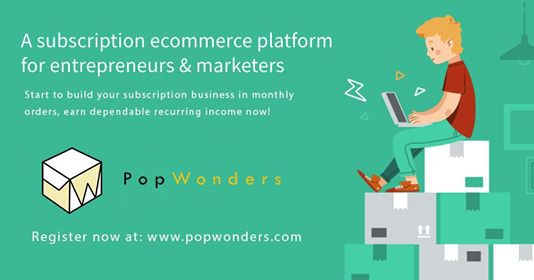 PopWonders aims to be the Best Subscription E-Commerce Marketplace