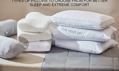 TYPES OF PILLOWS TO CHOOSE FROM FOR BETTER SLEEP AND EXTREME COMFORT
