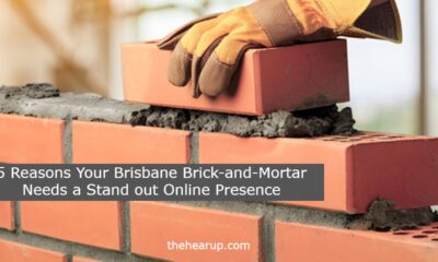 5 Reasons Your Brisbane Brick-and-Mortar Needs a Stand out Online Presence