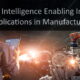 How Content Intelligence is Enabling 3 Innovative Applications in Manufacturing In 2021