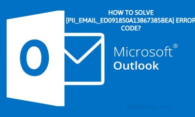 HOW TO SOLVE [PII_EMAIL_ED091850A13867385BEA] ERROR CODE?