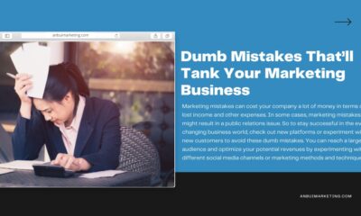Tips from An Bui: Avoid These Dumb Mistakes That’ll Tank Your Marketing Business
