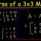 How the Students Can Very Easily Find Out the Inverse of a 3 x 3 Matrix