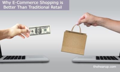 Why E-Commerce Shopping is Better Than Traditional Retail
