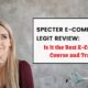 Specter E-Commerce Legit Review: Is It the Best E-Commerce Course and Training?