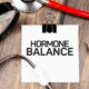 Hormone Balance for Life: Sustainable Habits for Optimal Health