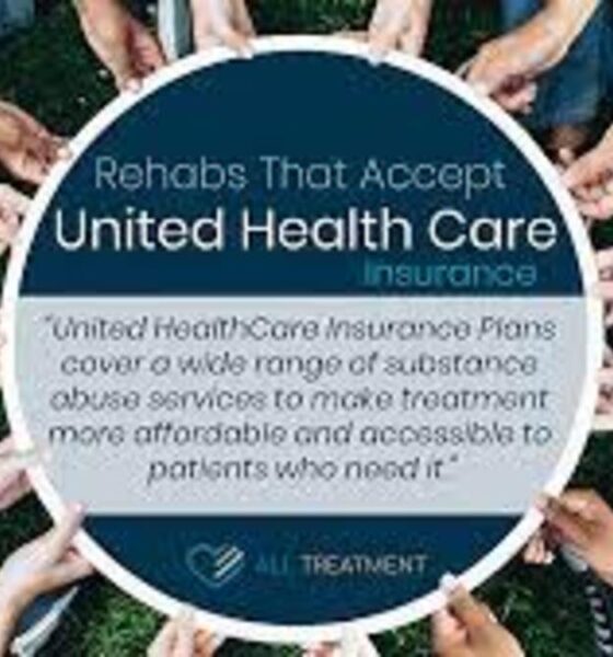 How to Find Accredited and Affordable Treatment Options That Take (UHC) Insurance Plans