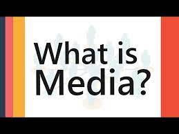 What is media? Definition and meaning