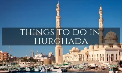 Top 10 Things to do in Hurghada for families