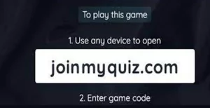 JOINMY QUIZ .COM enter your code