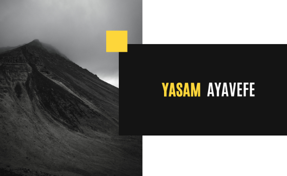 Yasam Ayavefe Career Start