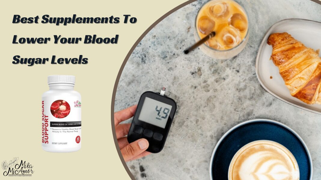 Which Supplements Can Help You Lower Blood Sugar Levels