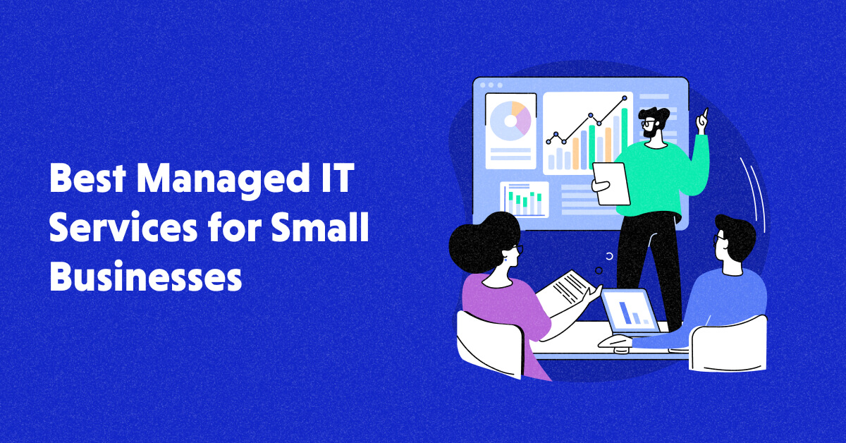 Maximizing Efficiency: How Small Business Managed IT Services Can Benefit Your Company