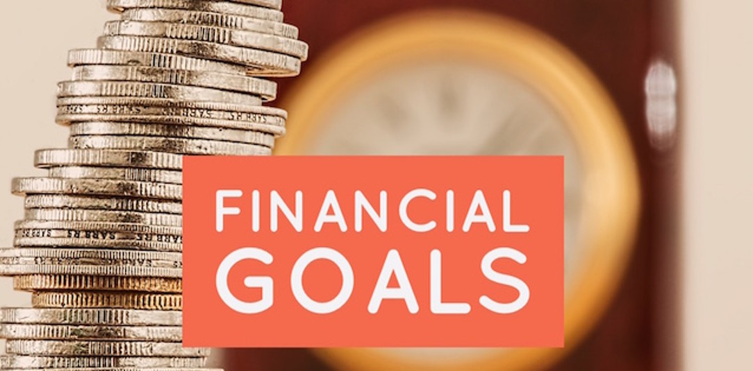 Tips for Setting Financial Goals