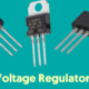The Different Types of Voltage Regulators and Their Uses
