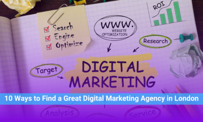10 Ways to Find a Great Digital Marketing Agency London