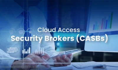 The Modern Shift to Cloud Access Security Brokers (CASBs)